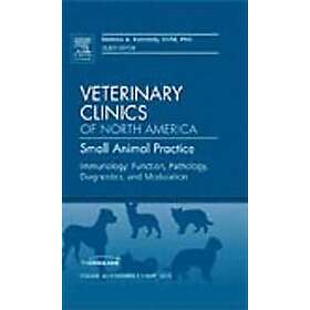 Melissa A Kennedy: Immunology: Function, Pathology, Diagnostics, and Modulation, An Issue of Veterinary Clinics: Small Animal Practice