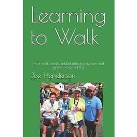 Joe Henderson: Learning to Walk: How walk breaks added miles my runs and years running