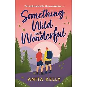 Something Wild & Wonderful Engelska EBook