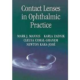 Mark J Mannis, Karla Zadnik, Cleusa Coral-Ghanem, Newton Kara-Jose: Contact Lenses in Ophthalmic Practice