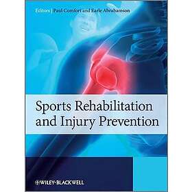 Paul Comfort, Earle Abrahamson: Sports Rehabilitation and Injury Prevention