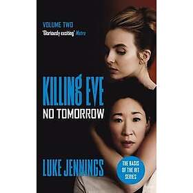 Killing Eve: No Tomorrow Engelska EBook