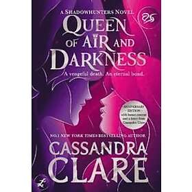 Cassandra Clare: Queen of Air and Darkness