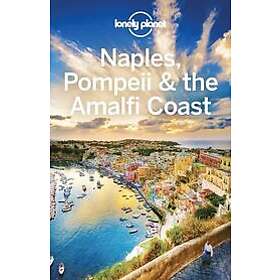 Lonely Planet Naples, Pompeii & the Amalfi Coast Engelska EBook
