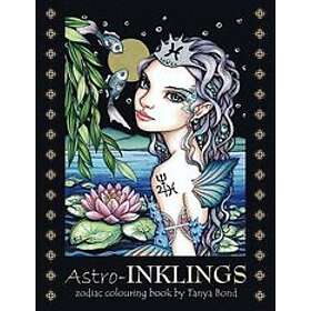 Tanya Bond: Astro-INKLINGS zodiac colouring book by Tanya Bond: Coloring for adults and children featuring inkling girls in domains of the a