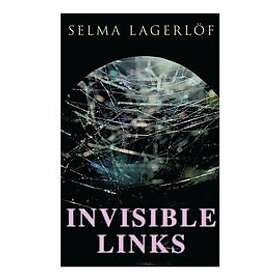 Selma Lagerlöf, Pauline Bancroft Flach: Invisible Links
