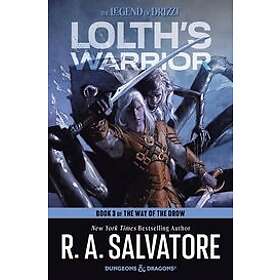 R A Salvatore: Lolth's Warrior