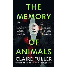 Claire Fuller: Memory Of Animals