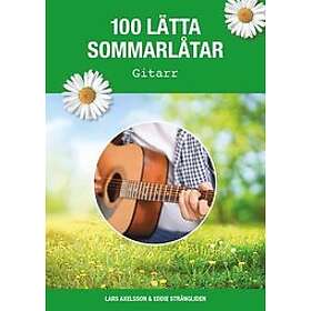 Lars Axelsson, Eddie Strängliden: 100 lätta sommarlåtar gitarr