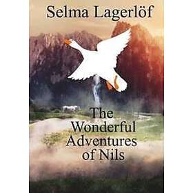 Selma Lagerlof: The Wonderful Adventures of Nils