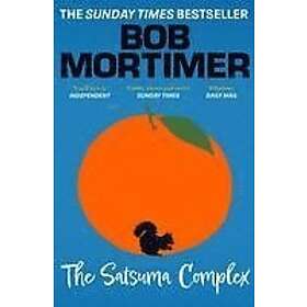 The Satsuma Complex Engelska Paperback softback