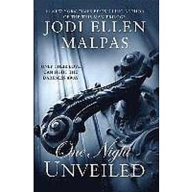 Jodi Ellen Malpas: One Night: Unveiled