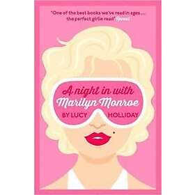 Lucy Holliday: A Night In With Marilyn Monroe