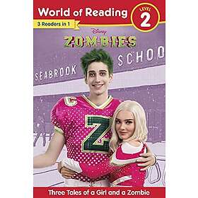 Disney Books: World of Reading: Disney Zombies: Three Tales a Girl and Zombie, L