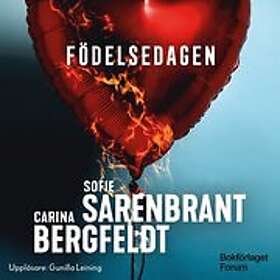 Sofie Sarenbrant, Carina Bergfeldt: Födelsedagen