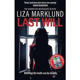 Liza Marklund: Last Will
