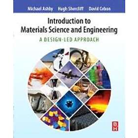 Michael F Ashby: Introduction to Materials Science and Engineering