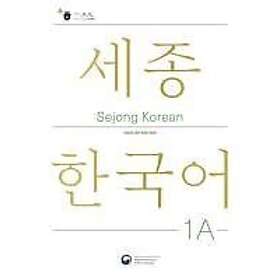 National Institute of Korean Language: Sejong Korean Student Book 1A English Edition