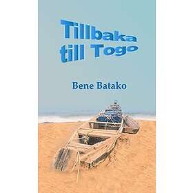 Bene Batako: Tillbaka till Togo