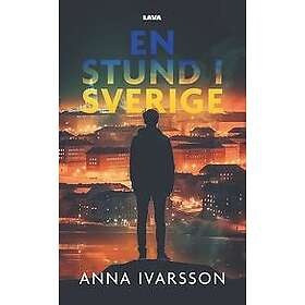 Anna Ivarsson: En stund i Sverige
