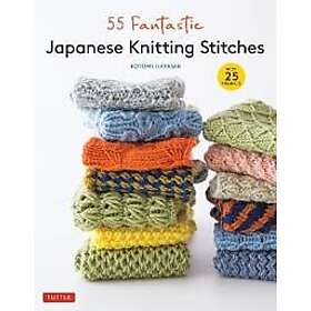 Kotomi Hayashi: 55 Fantastic Japanese Knitting Stitches