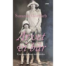 Suzanne Gottfarb: Arvet vi bär