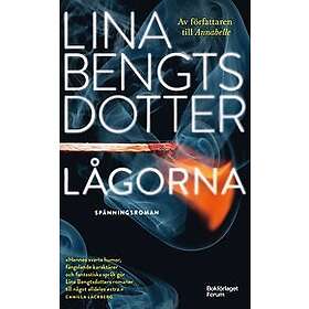 Lina Bengtsdotter: Lågorna
