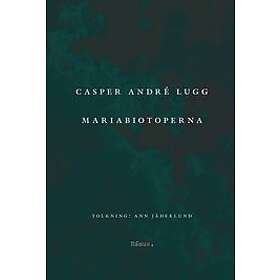 Casper André Lugg: Mariabiotoperna