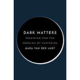 Mara van der Lugt: Dark Matters