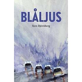 Sten Björnberg: Blåljus