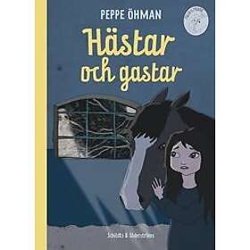 Peppe Öhman: Hästar och gastar