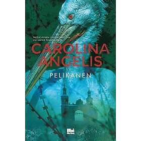 Carolina Angelis: Pelikanen