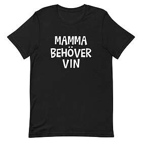 Fotomax T-shirt med bild texten "MAMMA BEHÖVER VIN" Svart