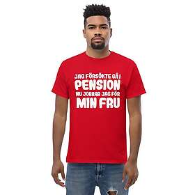 Fotomax T-shirt med texten Jag försökte gå i pension Red L