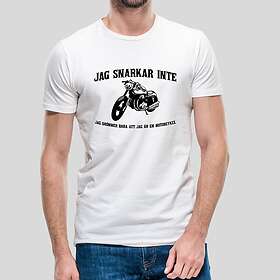 Fotomax T-shirt med bild texten "Jag snarkar inte. Jag drömmer bara att är en motorcykel"