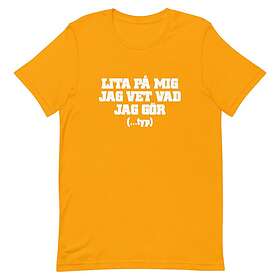 Fotomax T-shirt med bild texten "Lita på jag vet vad jag gör...typ" Extra-Large / Mörkgrön