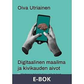 Books On Demand Digitaalinen Maailma Ja Kivikauden Aivot: Modernin ...