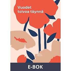 Books On Demand Vuodet Toivoa Täynnä: Runoja Ja Ajatuksia Toivosta ...