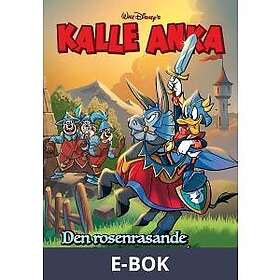 Story House Egmont Kalle Anka Den rosenrasande riddaren, E-bok