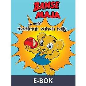 Saga Egmont Nalle-Maija On Myös Maailman Vahvin Nalle, E-bok - Hitta ...