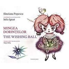 pionier press Mingea dorințelor The Wishing Ball