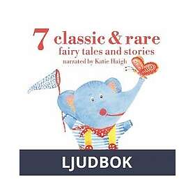 Saga Egmont 7 Classic and Rare Fairy Tales Stories for Little Children, Ljudbok