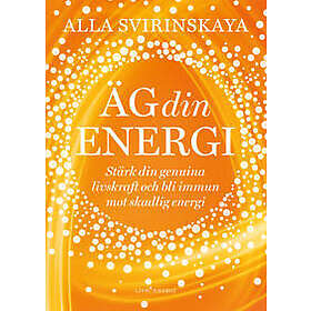 Livsenergi Äg din energi