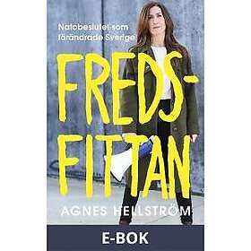 Bazar Förlag Fredsfittan : Natobeslutet som förändrade Sverige, E-bok