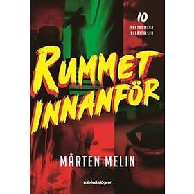 Rabén & Sjögren Rummet innanför : 10 fantastiska berättelser, E-bok