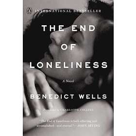 Benedict Wells: The End of Loneliness