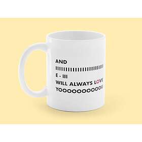 Coolstuff I Will Always Love You Mug