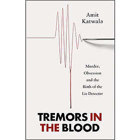 Tremors in the Blood Engelska Paperback softback