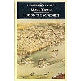 Life on the Mississippi Engelska Paperback softback