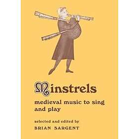 Brian Sargent: Minstrels